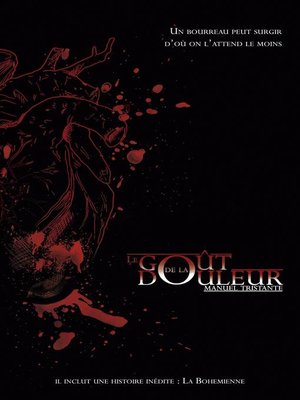 cover image of Le Goût de la Douleur